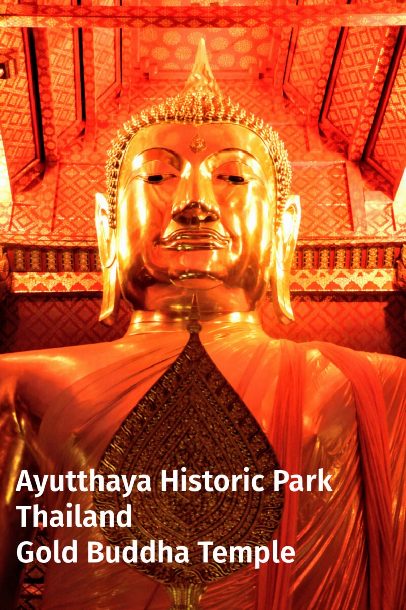 Gold Buddha Temple inside Ayutthaya Historic Park