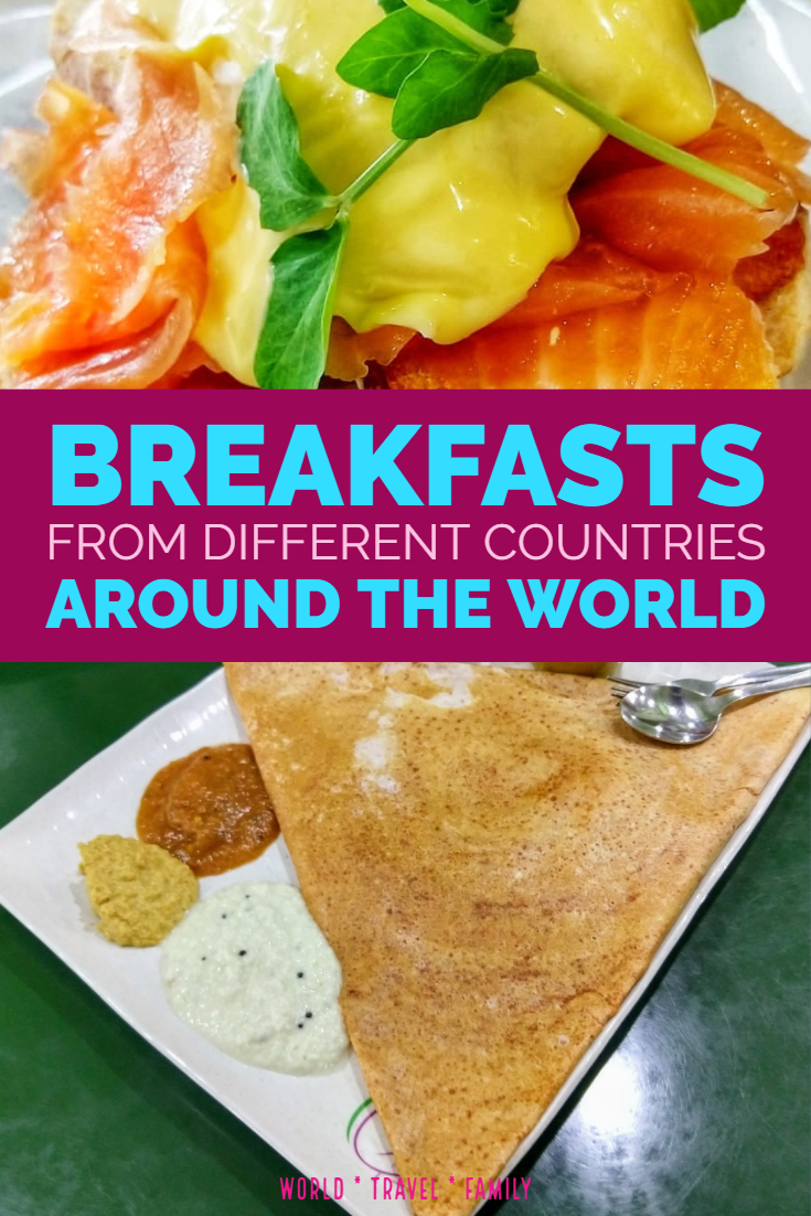 Best Breakfasts From Different Countries Around the World