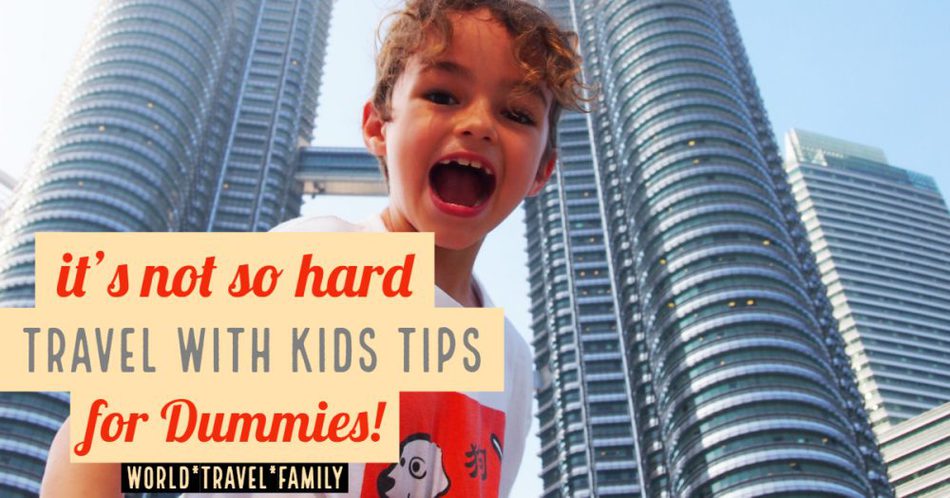 travel with kids tips for beginners
