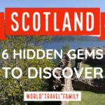 6 Hidden Gems of Scotland hidden gems of scotland