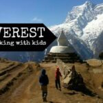 Everest Region Trekking, a Dream Come True. Everest trekking with kids