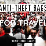 Best Anti-Theft Travel Bags Anti Theft Bags For Travel