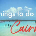 Things to do in Cairns