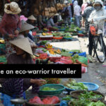 Become an eco warrior traveller