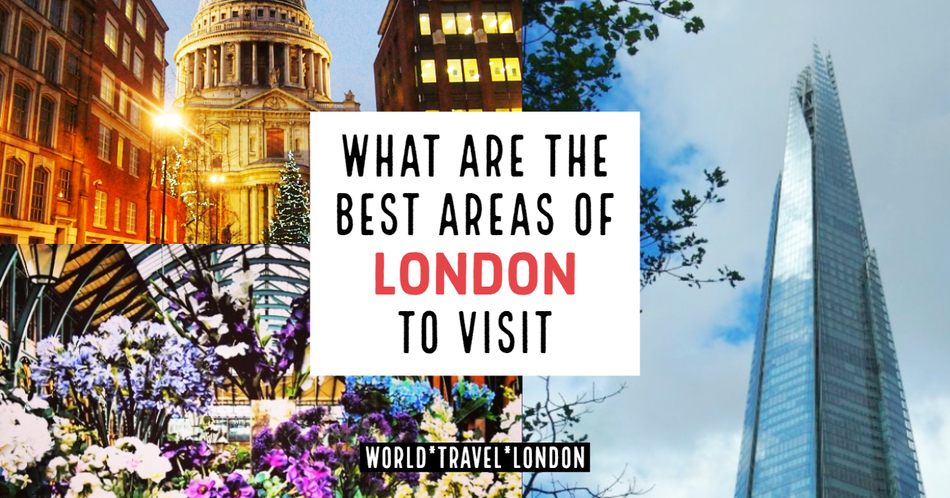Best areas to see in London