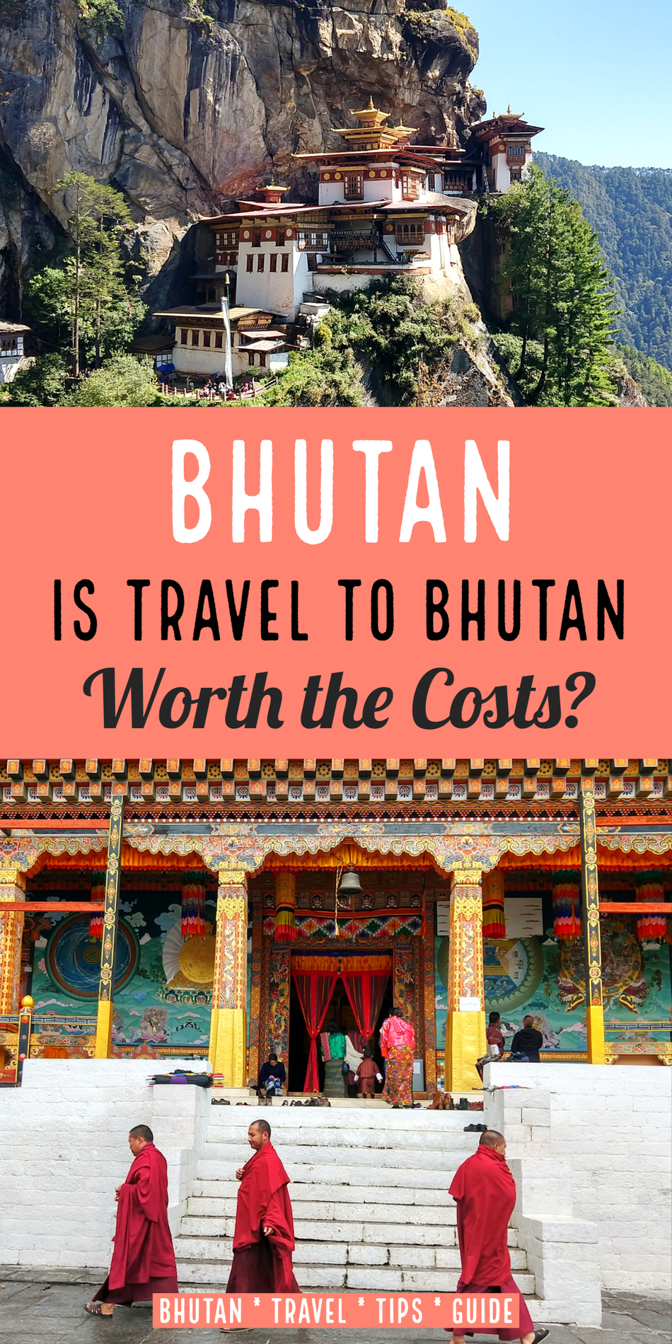Is travel to Bhutan Worth the costs