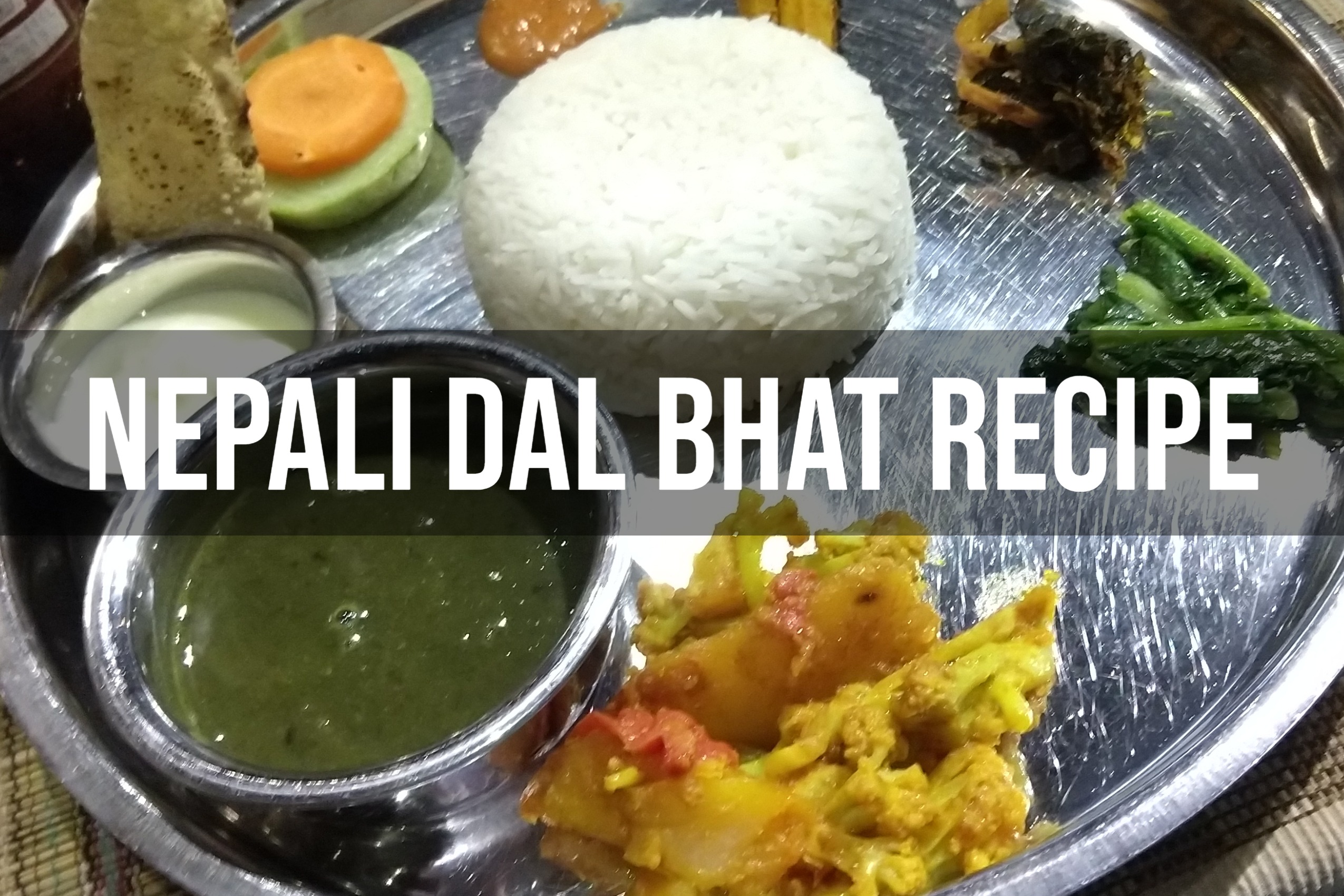 nepali dal bhat recipe