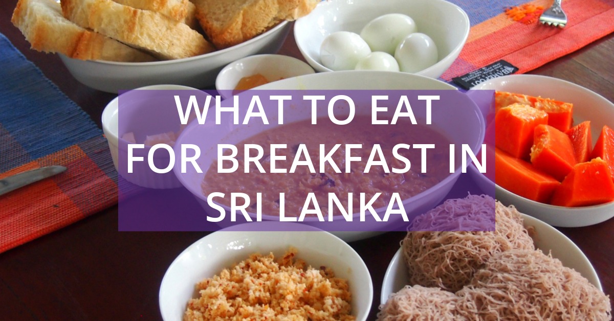 Sri Lankan breakfast with text. Sri Lankan breakfast table with food.