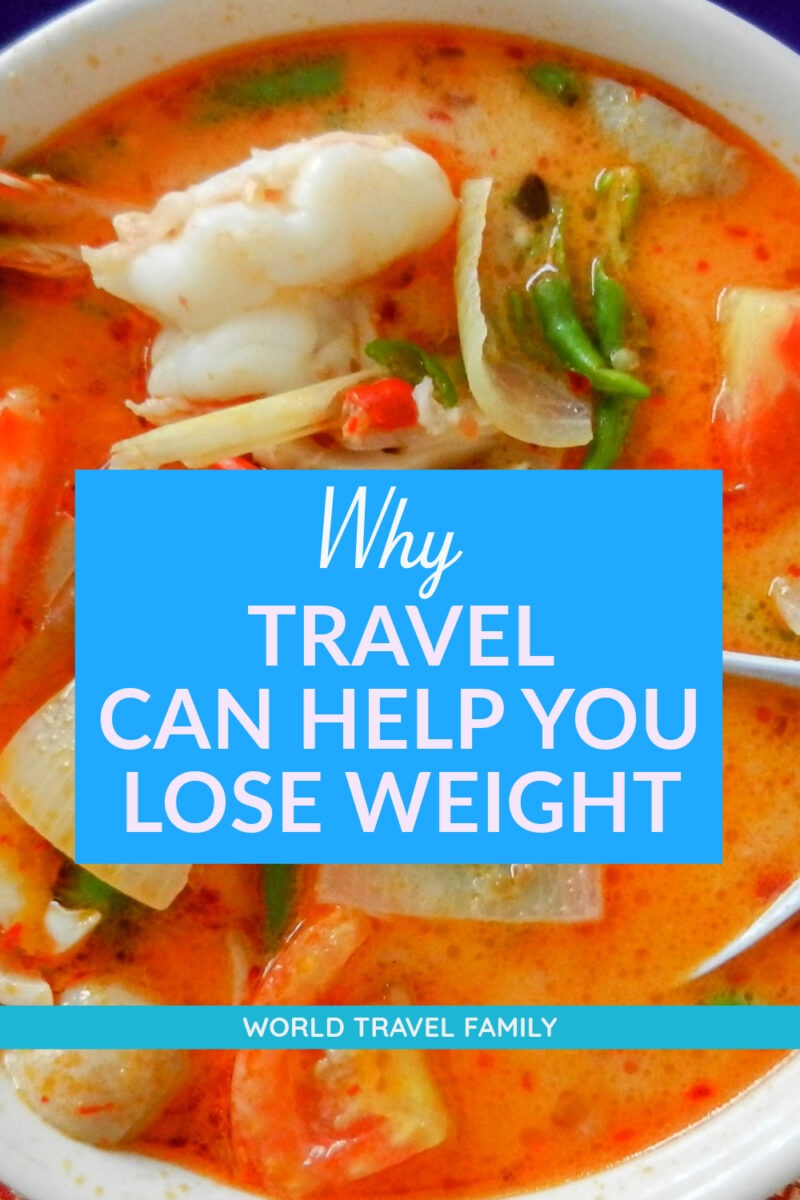 How Travel Can Help You Lose Weight