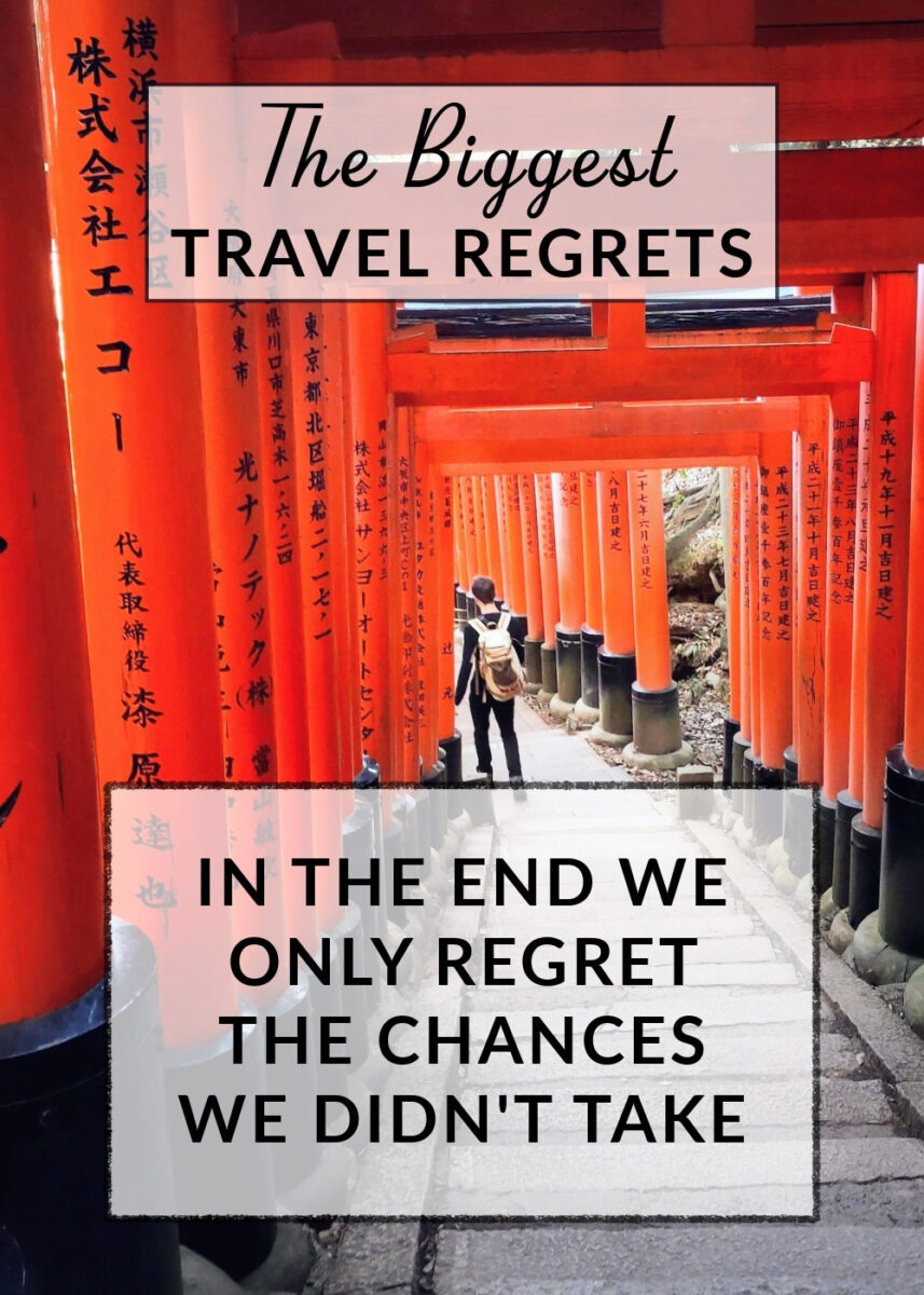 Regrets about travel quote