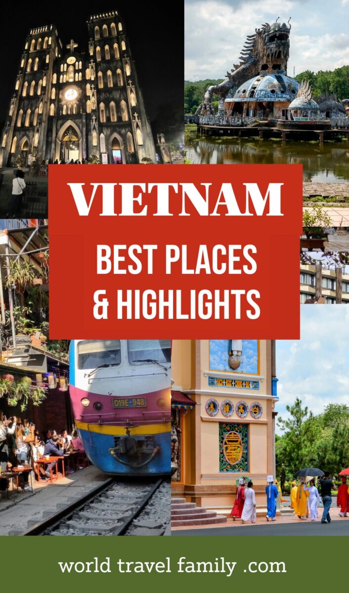 Vietnam best places to see and highlights