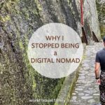 why stop being digital nomad